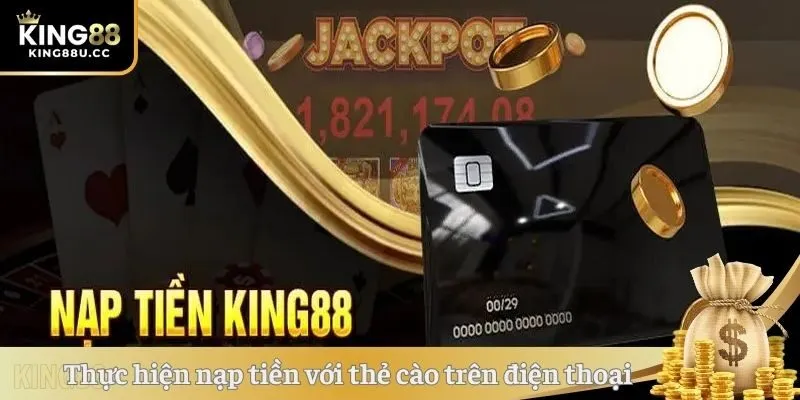 Thực hiện nạp tiền với thẻ cào áp dụng trên điện thoại